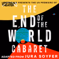 The End of the World Cabaret in St. Louis