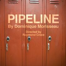 Pipeline by Dominique Morisseau