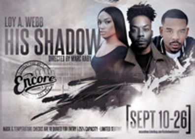 His Shadow show poster