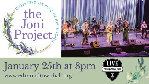 The Joni Project featuring Katie Pearlman & her band - Celebrating the Music of Joni Mitchell show poster