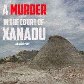 A Murder in the Court of Xanadu show poster