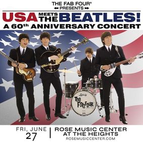 The Fab Four: USA Meets The Beatles! A 60th Anniversary Concert in Huber Heights, OH show poster