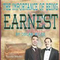 The Importance of Being Earnest, by Oscar Wilde