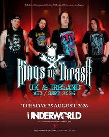 KINGS OF THRASH at The Underworld - London show poster
