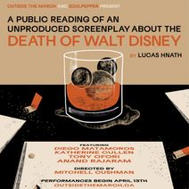 A Public Reading of an Unproduced Screenplay About the Death of Walt Disney