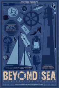 Beyond The Sea show poster