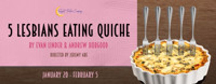 5 Lesbians Eating A Quiche show poster