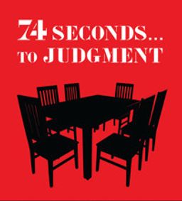 74 Seconds...To Judgement show poster