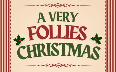 A Very Follies Christmas show poster