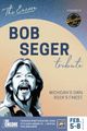 Tribute: BOB SEGER in Michigan