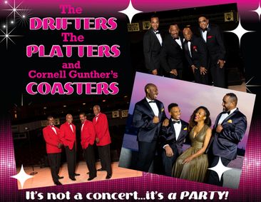 The Drifters, The Platters and Cornell Gunther’s Coasters show poster