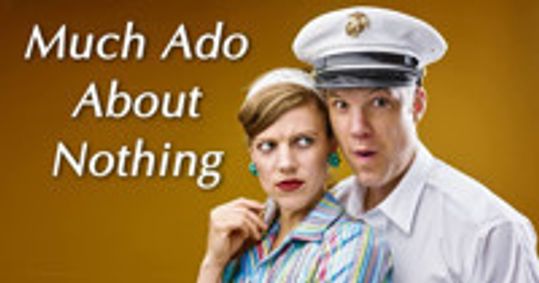 Much Ado About Nothing show poster