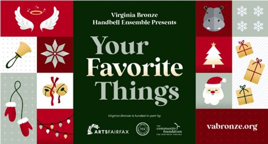 Virginia Bronze Handbell Ensemble: Your Favorite Things show poster