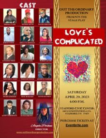 Out The Ordinary Production Presents Love's Complicated show poster