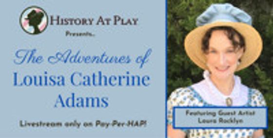 The Adventures of Louisa Catherine Adams show poster