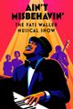 Ain’t Misbehavin’ The FATS WALLER Musical Show in Milwaukee, WI