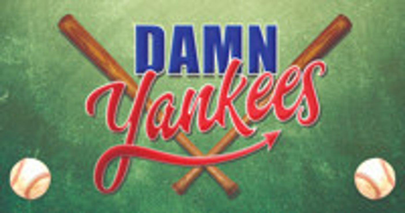 DAMN YANKEES & More Lead Chicago's May 2023 Top Picks  Image