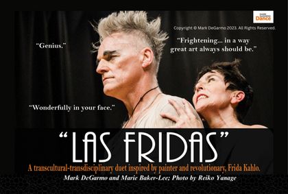 Mark DeGarmo Dance presents Las Fridas: An Offering for the Days of the Dead show poster