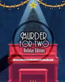 Murder for Two: Holiday Edition in Central New York