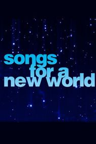 Songs for a New World show poster