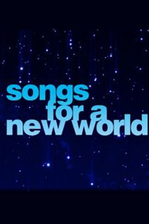 Songs for a New World