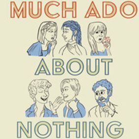 Much Ado About Nothing show poster