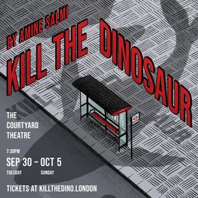 Kill The Dinosaur show poster