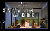 SUNDAY IN THE PARK WITH GEORGE
