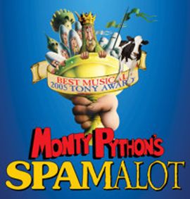 Monty Python's SPAMALOT show poster