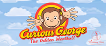 Curious George: The Golden Meatball Relaxed performance for ages 4-9