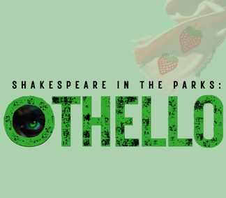 2025 Shakespeare In The Parks: OTHELLO show poster