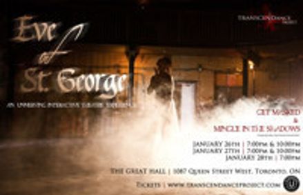 Eve of St. George - An unnerving interactive theatre experience show poster