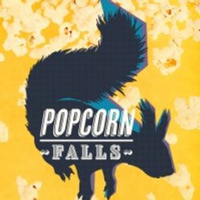 POPCORN FALLS show poster