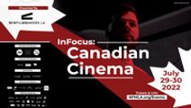NFMLA July 30th Film Festival Submission - Canadian Cinema
