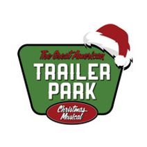 The Great American Trailer Park Christmas Musical
