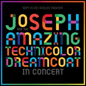 Joseph and the Amazing Technicolor Dreamcoat in Concert show poster