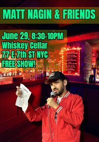 Matt Nagin And Friends show poster