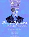 Dr. Silkfingers Will See You Now in Off-Off-Broadway