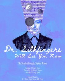 Dr. Silkfingers Will See You Now