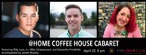 @ Home Coffee House Cabaret (Apr. 22)