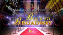 Night on the Red Carpet II: Back to Broadway