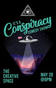 It's A Conspiracy Comedy Show show poster