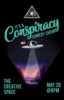 It's A Conspiracy Comedy Show