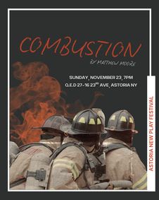 Combustion at the Astoria New Play Festival show poster