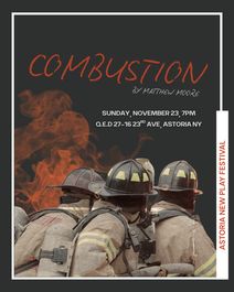 Combustion at the Astoria New Play Festival