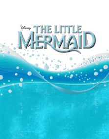 Disney's The Little Mermaid show poster