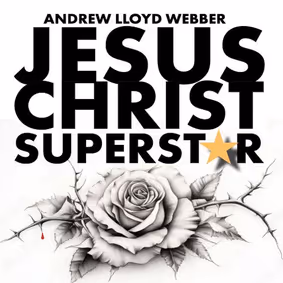 Jesus Christ Superstar show poster