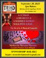 A LESBIAN, A DIVORCEE, & A MARRIED WOMAN WALK INTO A BAR. THE REST IS A MUSICAL COMEDY! in Off-Off-Broadway
