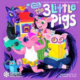 Stiles & Drewe’s The 3 Little Pigs show poster