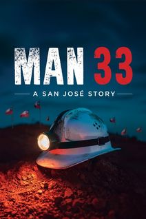 Man 33: A San Jose Story